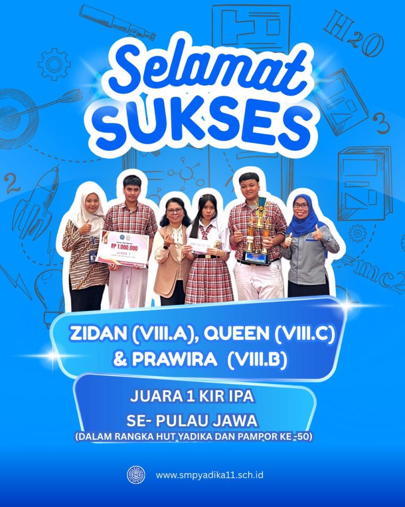 Ukir Prestasi Tingkat Regional Sabet Juara 1 Lomba KIR IPA Se-Pulau Jawa